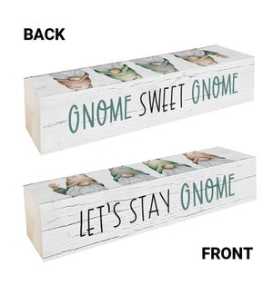 Let's Stay Gnome Block